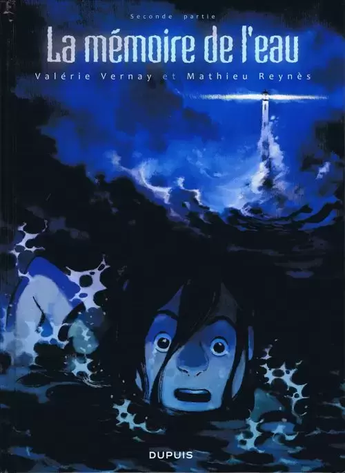 La Mémoire de L\'Eau - Seconde partie