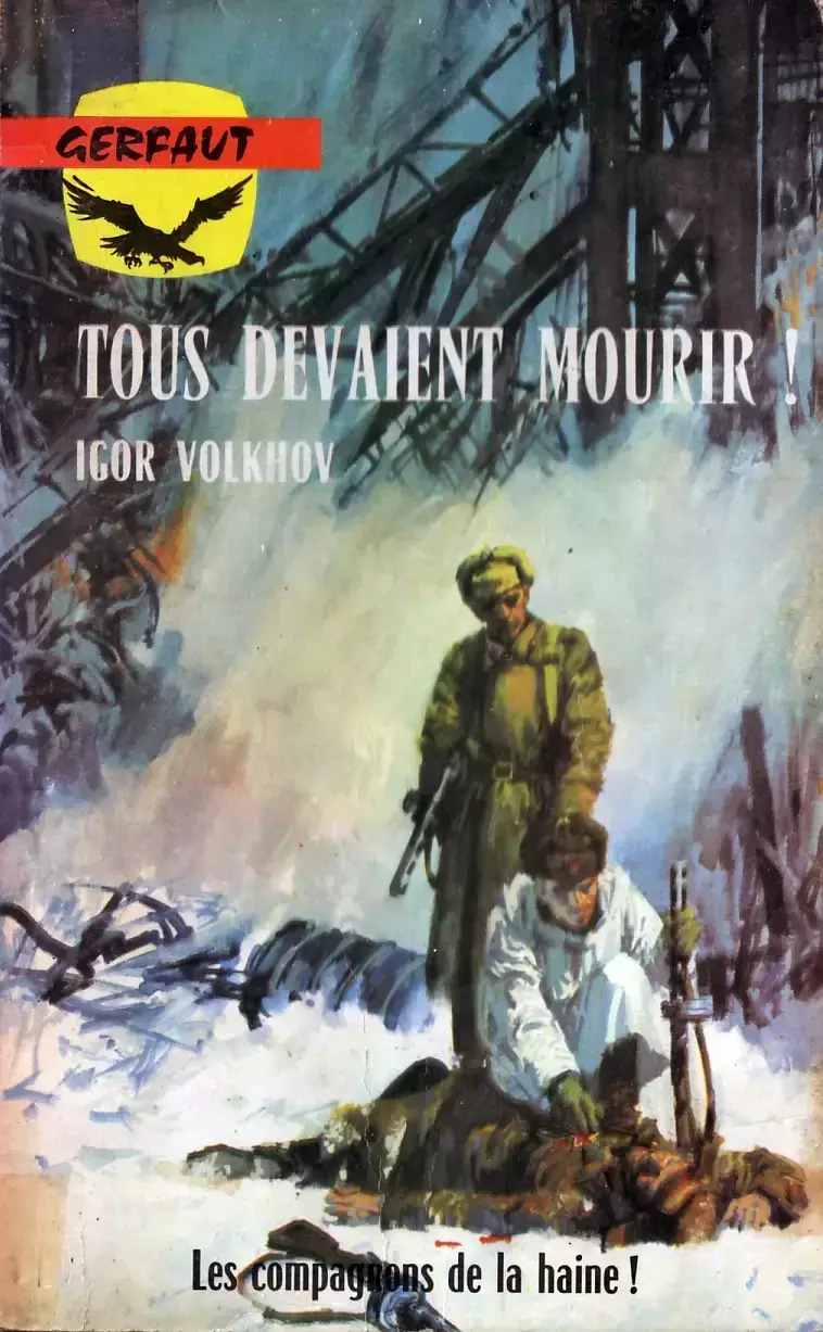 Gerfaut - Tous devaient mourir !