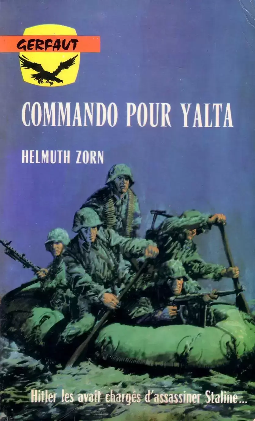 Gerfaut - Commando pour Yalta