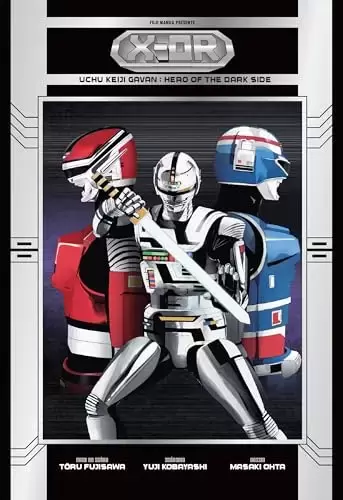 X-Or Hero of the Darkside - X-Or Hero of the Darkside: Intégrale