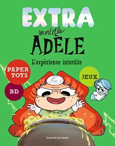 Mortelle Adèle - Extra Mortèle Adèle - L\'Expérience Interdite