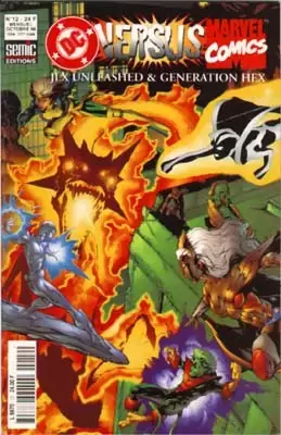 Dc Versus Marvel - JLX unleashed & Generation Hex