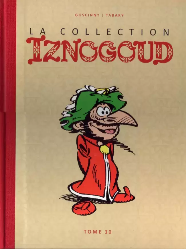 Iznogoud - La Collection Hachette - Tome 10