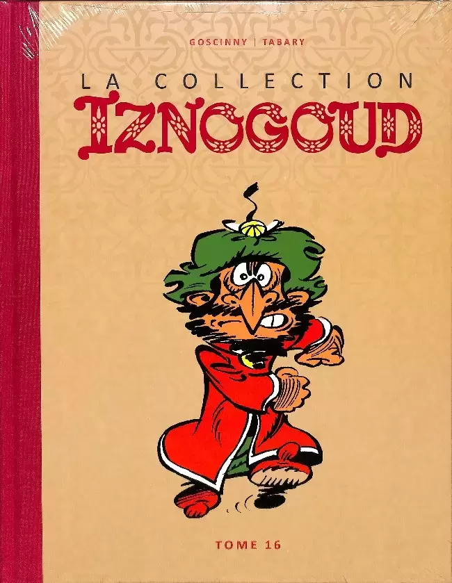 Iznogoud - La Collection Hachette - Tome 16