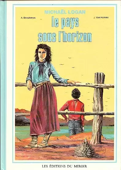 Michaël Logan - Le Pays sous l\'horizon (+ L\'Intrus)