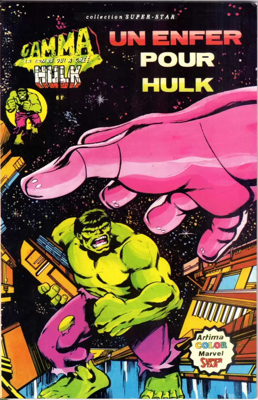 Hulk - 3ème série Arédit Gamma - Un enfer pour Hulk