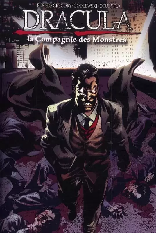 Dracula - La Compagnie des Monstres - Tome 3
