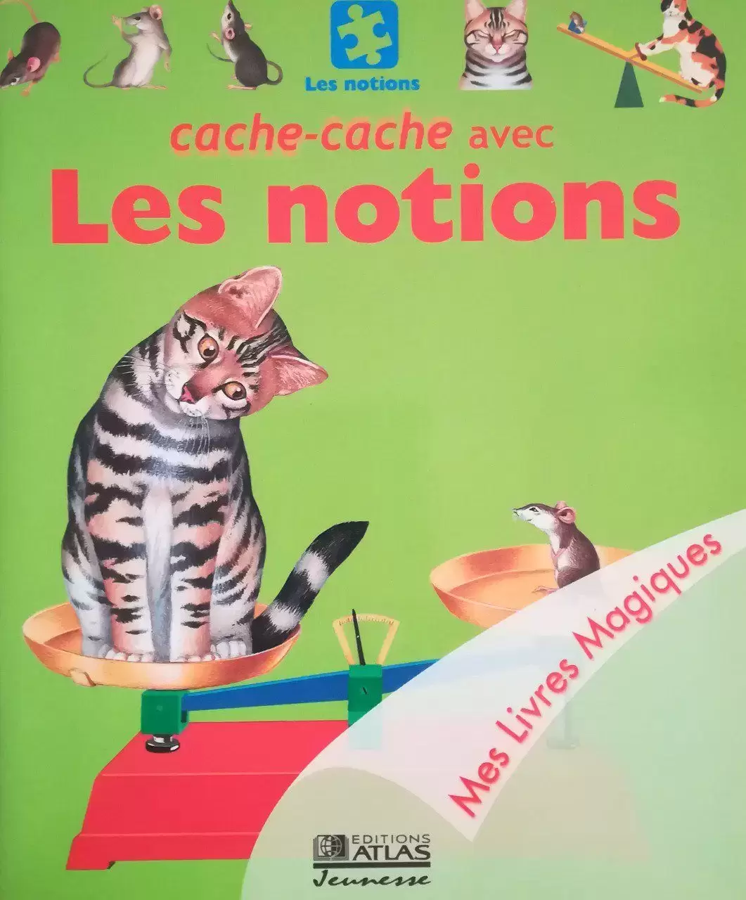 Mes Livres Magiques - Edition Atlas - Cache-cache avec les Notions