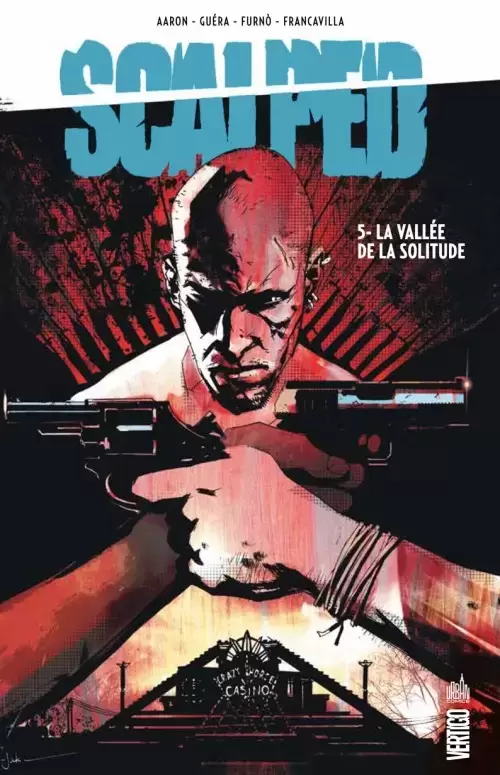 Scalped - La Vallée de la solitude