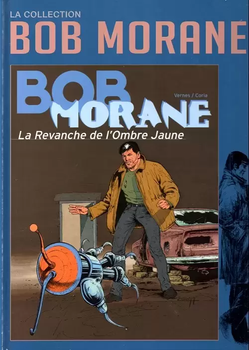 Bob Morane - Altaya - La Revanche de l\'Ombre Jaune