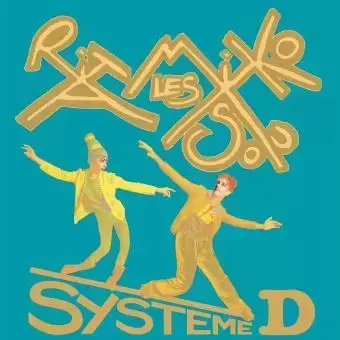 Rita Mitsouko - System D