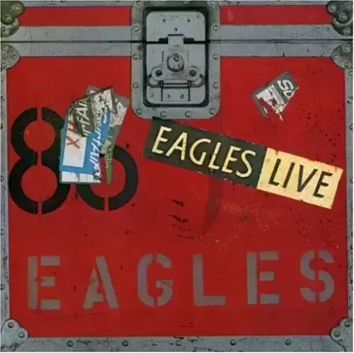Eagles - Eagles Live