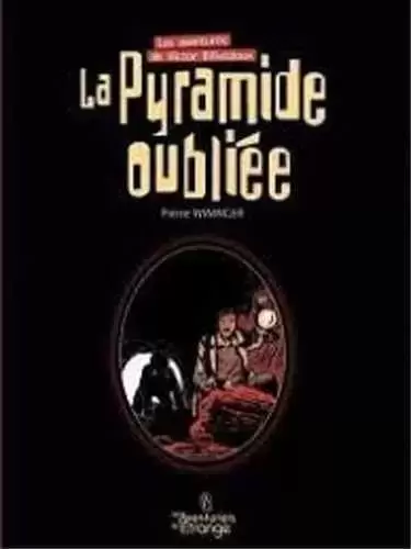 Victor Billetdoux - La pyramide oubliée