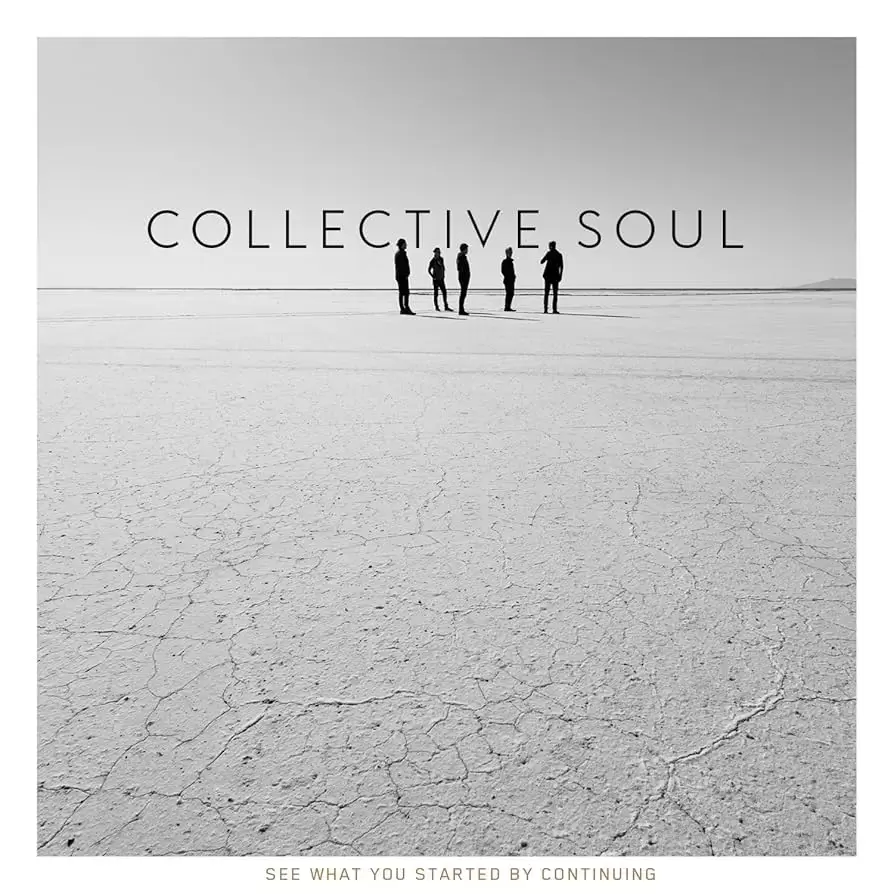 Collective Soul - See What You Started by Continuing