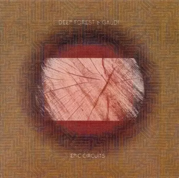 Deep Forest - Epic Circuits