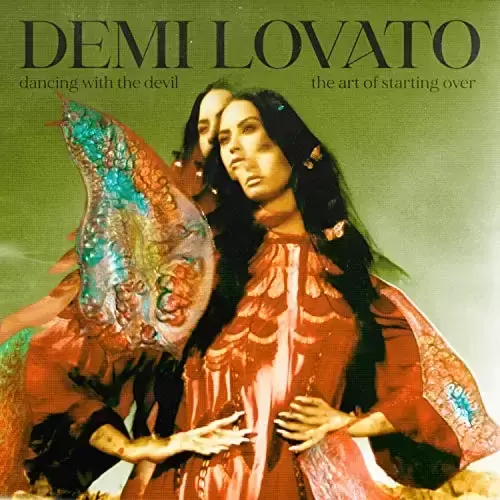 Demi Lovato - Dancing with the Devil... the Art of Starting Over