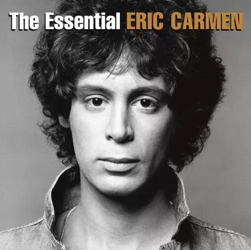 Eric Carmen - The Essential