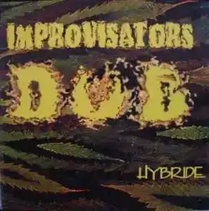 Improvisators Dub - Hybride