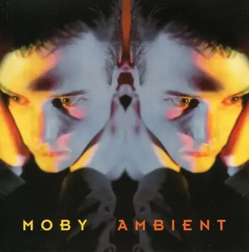 Moby - Ambient