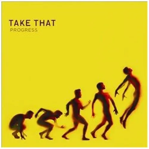 Take That - Progress