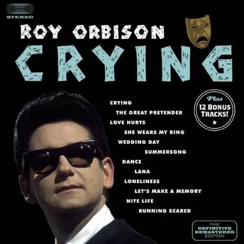 Roy Orbison - Crying