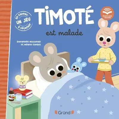 Timoté - Timoté est malade