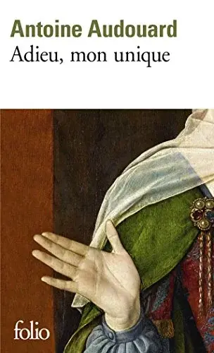 Libros Diversos - Adieu, mon unique