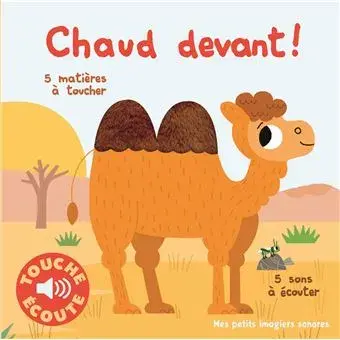 Tocca e Ascolta - Chaud devant!