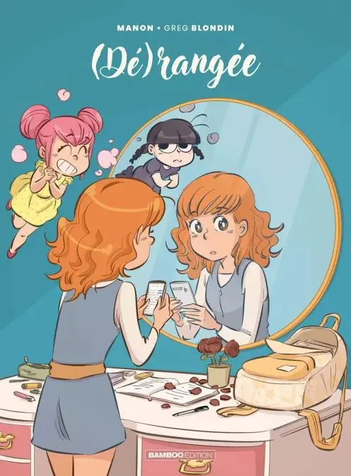 (Dé)rangée - Tome 4