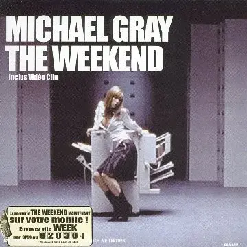 Michael Gray - The Weekend